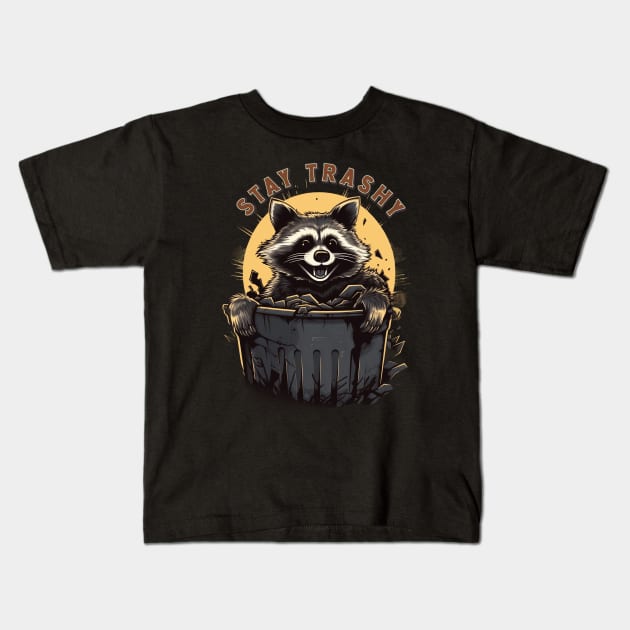 Stay Trashy Funny Smiling Raccoon In Trash Bin Kids T-Shirt by origato